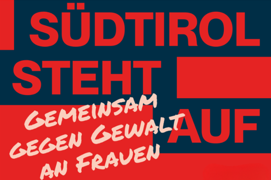 Südtirol steht auf - Gemeinsam gegen Gewalt an Frauen