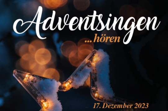 Adventsingen „…..hören im Advent“