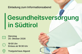 Gesundheitsversorgung in Südtirol - Informationsabend