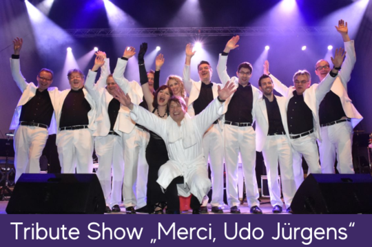 Tribute Show „Merci, Udo Jürgens“