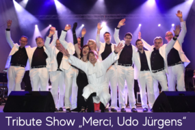 Tribute Show „Merci, Udo Jürgens“
