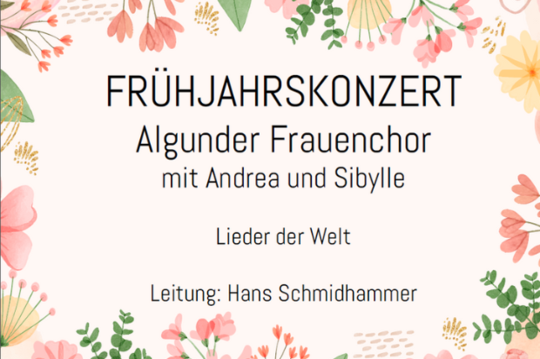 Frühjahrskonzert des Algunder Frauenchors